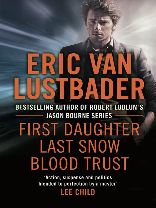 Cover image for First Daughter/Last Snow/Blood Trust